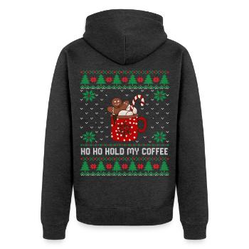 Ho Ho Hold My Coffee – Lebkuchen Kaffeetasse - Unisex Premium Bio Zip Hoodie - Anthrazit meliert - Hinten - Nico (187cm)