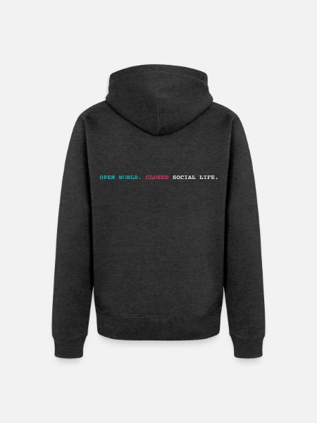 Open World Closed Social Life - Unisex Premium Bio Zip Hoodie - Anthrazit meliert