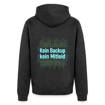 Programmierer Admin - Kein Backup Kein Mitleid - Unisex Premium Bio Zip Hoodie - Anthrazit meliert - Hinten - Nico (187cm)