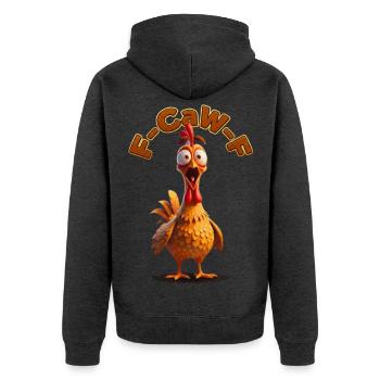 Dessin animé F-Can-F du Coq | Poulet, photos drôles - Veste à capuche bio Premium Unisexe - anthracite chiné - Dos - Nico (187cm)