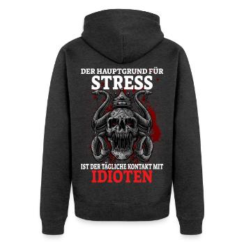 The main reason for stress is daily contact - Unisex Premium Organic Zip Hoodie - heather anthracite - Back - Nico (187cm)