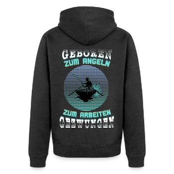 Zum Angeln geboren - Angler Geschenk - Fischer - Unisex Premium Bio Zip Hoodie - Anthrazit meliert - Hinten - Nico (187cm)