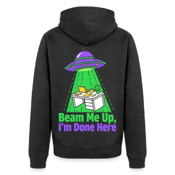 Beam Me Up I’m Done Here - Unisex Premium Bio Zip Hoodie - Anthrazit meliert - Hinten - Nico (187cm)
