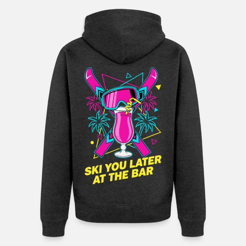 Skiez-vous plus tard au bar - Veste à capuche bio Premium Unisexe - anthracite chiné