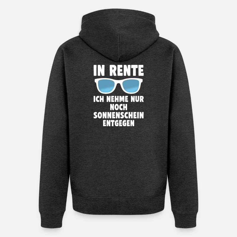 Retraité, je n’accepte que le soleil - Veste à capuche bio Premium Unisexe - anthracite chiné