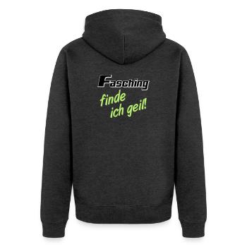 Party Shirt ,Feiern , Karneval, Fasching geil(25) - Unisex Premium Bio Zip Hoodie - Anthrazit meliert - Hinten - Nico (187cm)