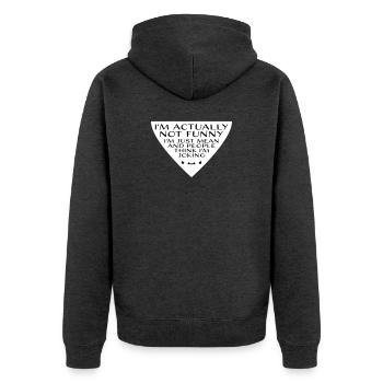 Pas drôle, juste méchant et les gens pensent que je plaisante - Veste à capuche bio Premium Unisexe - anthracite chiné - Dos - Nico (187cm)