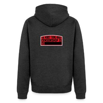 Le pire dans la censure, c’est l’ironie amusante - Veste à capuche bio Premium Unisexe - anthracite chiné - Dos - Nico (187cm)