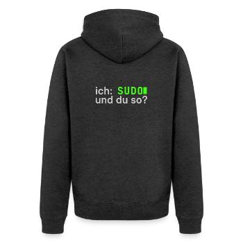 ich: SUDO und du so? Linux Spruch - Programmierer - Unisex Premium Bio Zip Hoodie - Anthrazit meliert - Hinten - Nico (187cm)