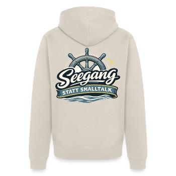 Seegang statt Smalltalk – Maritimer Segler Spruch - Unisex Premium Bio Zip Hoodie - Beige - Hinten - Thijin (182cm)