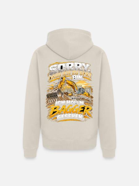 Zu spät? Bagger gesehen - Unisex Premium Bio Zip Hoodie - Beige
