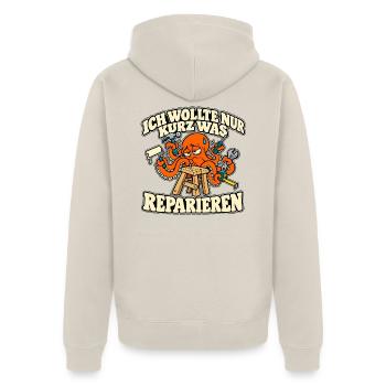 Heimwerker Oktopus – Nur kurz was reparieren - Unisex Premium Bio Zip Hoodie - Beige - Hinten - Thijin (182cm)