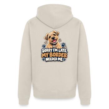 Entschuldigung, dass ich zu spät bin, meine Grenze brauchte mich. - Unisex Premium Bio Zip Hoodie - Beige - Hinten - Thijin (182cm)