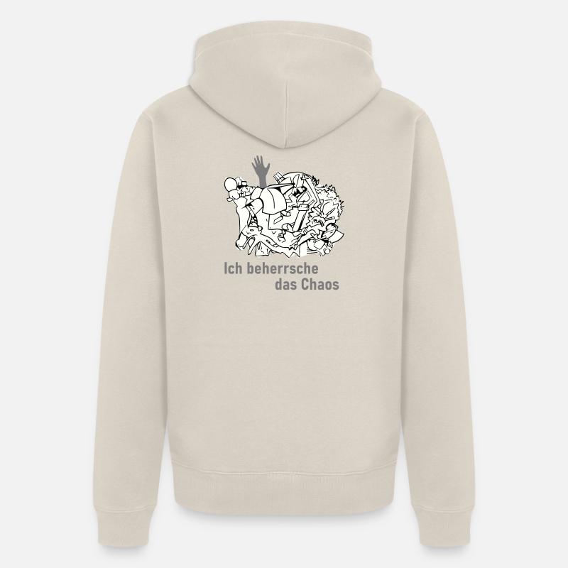 Ich behersche das Chaos - Unisex Premium Bio Zip Hoodie - Beige