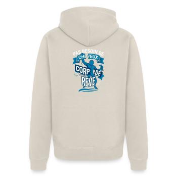 Chauve Et Musclé Corps De Rêve Humour - Veste à capuche bio Premium Unisexe - beige - Dos - Thijin (182cm)
