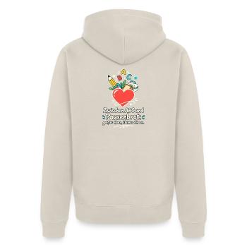 Grundschullehrer Lehrerhumor Schulanfang Herz - Unisex Premium Bio Zip Hoodie - Beige - Hinten - Thijin (182cm)