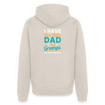 Grandfather Papaw Pop Gramps Granddad Grandpa - Unisex Premium Bio Zip Hoodie - Beige - Hinten - Thijin (182cm)