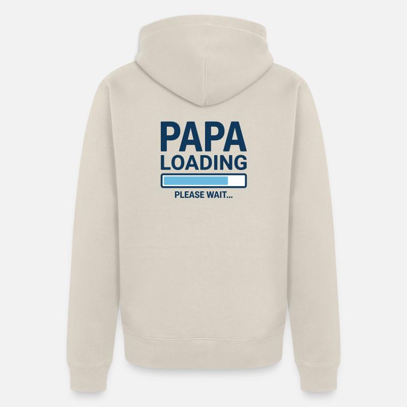 Papa loading please wait - Bientôt papa ? - Veste à capuche bio Premium Unisexe - beige