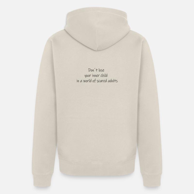 Ne perds pas ton enfant intérieur - Veste à capuche bio Premium Unisexe - beige