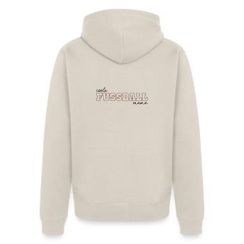 Coole fussball mama - Unisex Premium Bio Zip Hoodie - Beige - Hinten - Thijin (182cm)