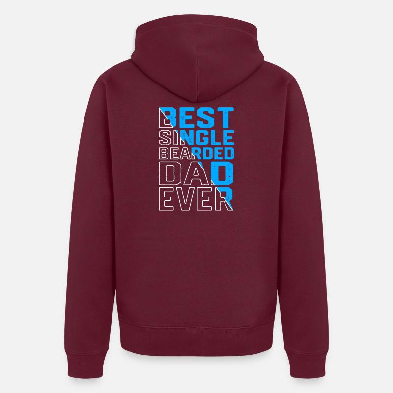 Single Single Father Single Dad Unisex Premium Organic Zip Hoodie