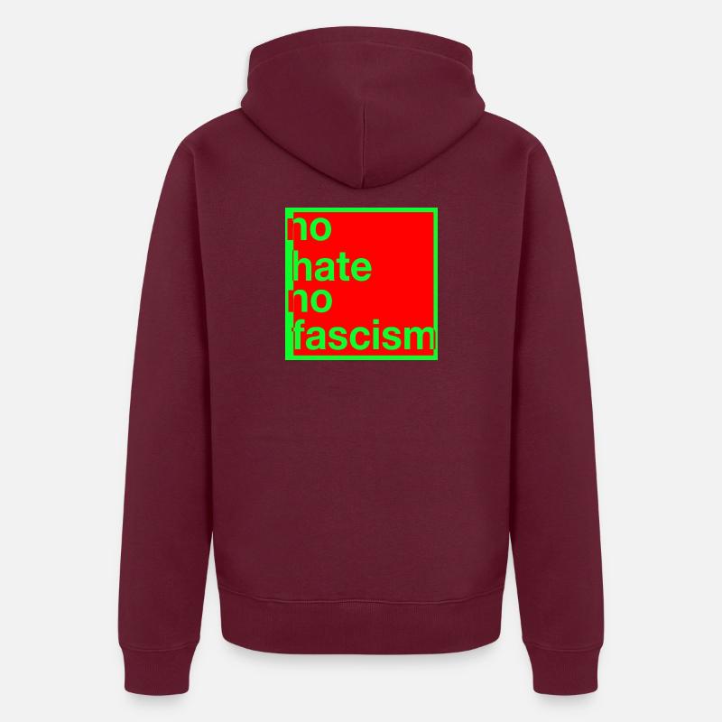 no hate no fascism Unisex Premium Bio Zip Hoodie