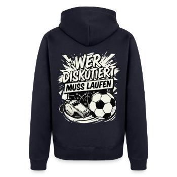 Wer diskutiert muss Laufen - Unisex Premium Bio Zip Hoodie - Navy - Hinten - Nico (187cm)