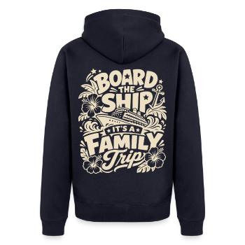 Board the Ship It's a Family Trip - Unisex Premium Bio Zip Hoodie - Navy - Hinten - Nico (187cm)