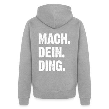 Mach Dein Ding - Unisex Premium Bio Zip Hoodie - Grau meliert - Hinten - Nico (187cm)