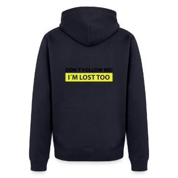 don´t follow me, i´m lost too - Veste à capuche bio Premium Unisexe - bleu marine - Dos - Nico (187cm)