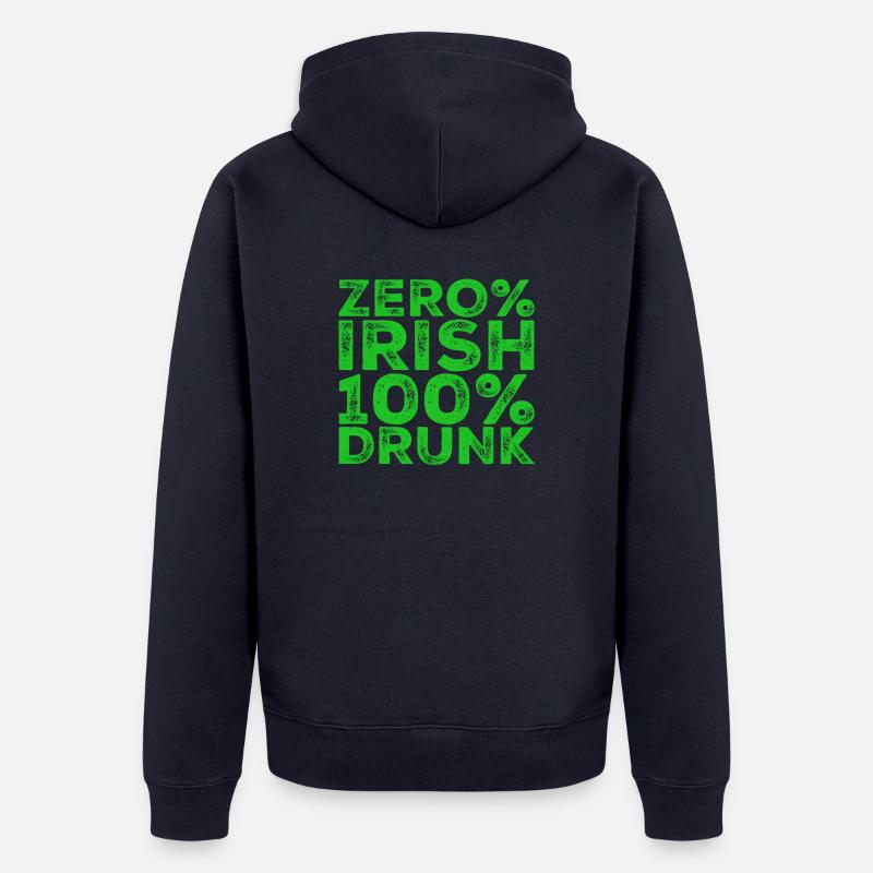 Zéro% irlandaise, 100% ivre - Veste à capuche bio Premium Unisexe - bleu marine