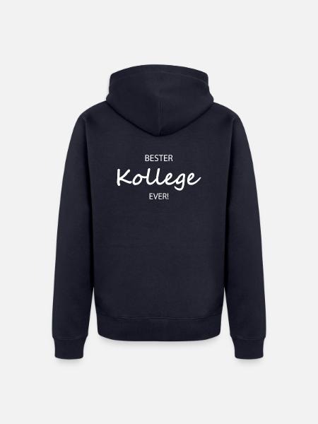 Bester Kollege ever Kollegensprüche Kollege Spruch - Unisex Premium Bio Zip Hoodie - Navy