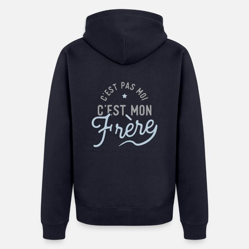 C'est mon frère cadeau - Veste à capuche bio Premium Unisexe - bleu marine