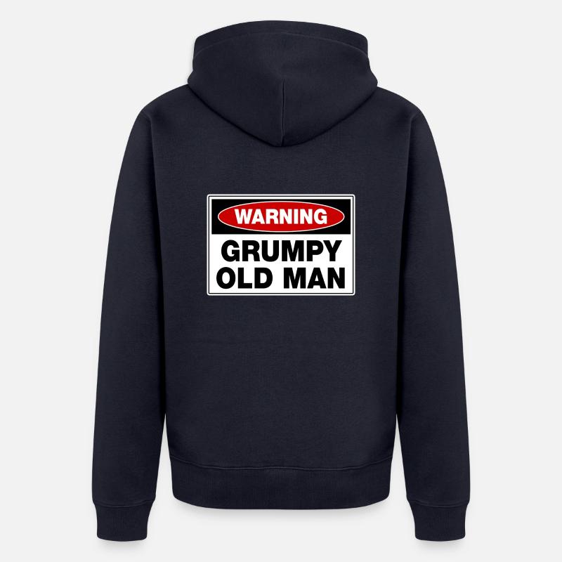 Warning Grumpy Old Man - Veste à capuche bio Premium Unisexe - bleu marine