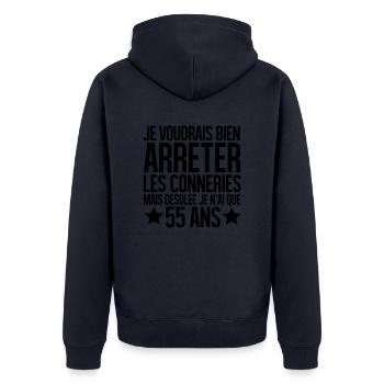 désolée je n'ai que 55 ans - Veste à capuche bio Premium Unisexe - bleu marine - Dos - Nico (187cm)