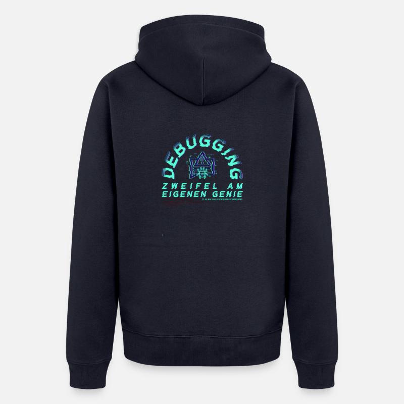 Debugging; Zweifel am eigenen Genie - Unisex Premium Bio Zip Hoodie - Navy