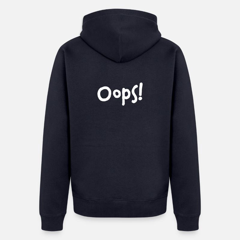 Oops! – I did it again... - Unisex Premium Bio Zip Hoodie - Navy