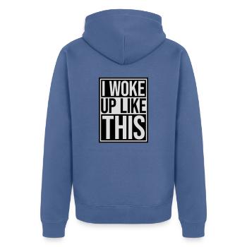 woke up like this - Unisex Premium Organic Zip Hoodie - stone blue - Back - Nico (187cm)
