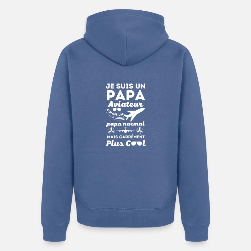 Papa aviateur 1 - Veste à capuche bio Premium Unisexe - bleu pigeon