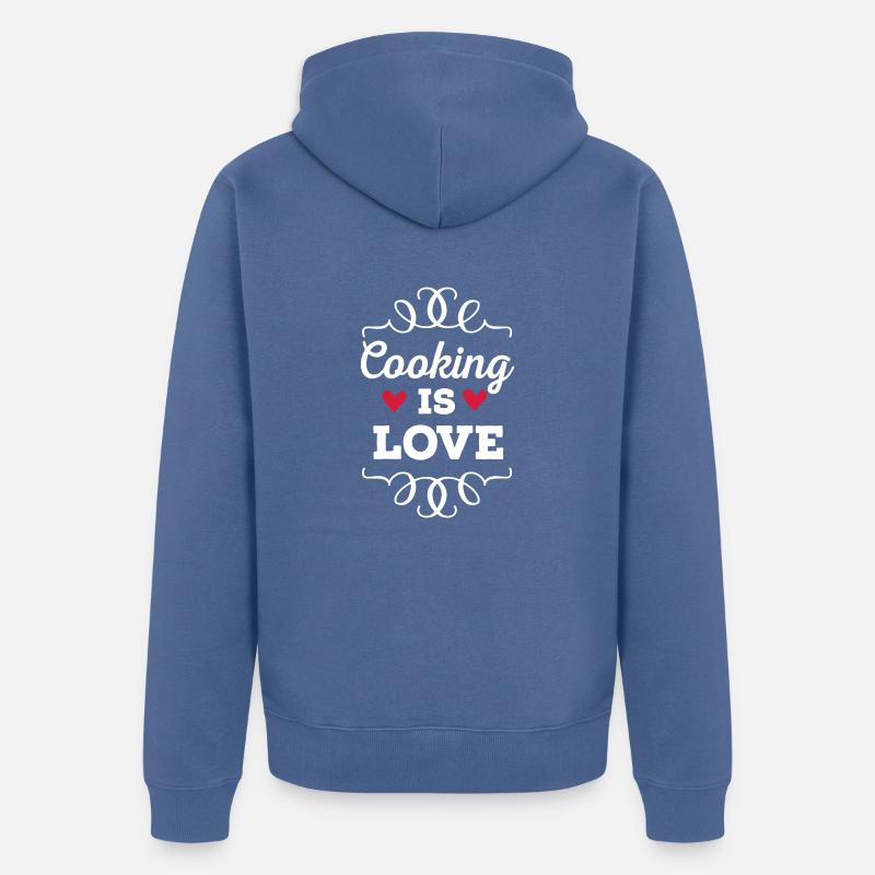 Cuisiner, c’est l’amour - Veste à capuche bio Premium Unisexe - bleu pigeon