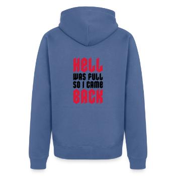 hell was full Zitat - Unisex Premium Bio Zip Hoodie - Taubenblau - Hinten - Nico (187cm)