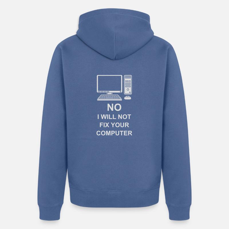 not fix your computer - Unisex Premium Bio Zip Hoodie - Taubenblau