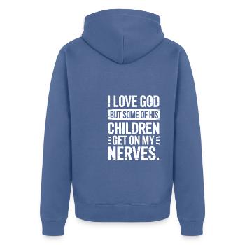 I love God, but some of His children are annoying! - Unisex Premium Organic Zip Hoodie - stone blue - Back - Nico (187cm)