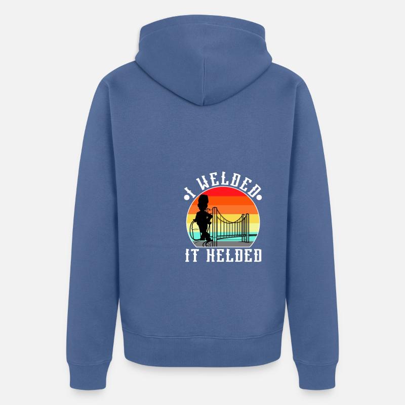 I welded it helded - Unisex Premium Bio Zip Hoodie - Taubenblau
