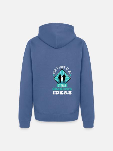 It was grandpas idea - Unisex Premium Organic Zip Hoodie - stone blue