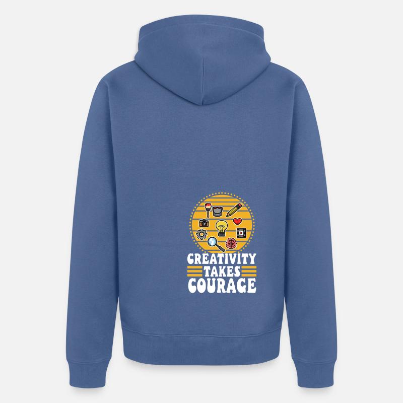 La créativité demande du courage - Veste à capuche bio Premium Unisexe - bleu pigeon