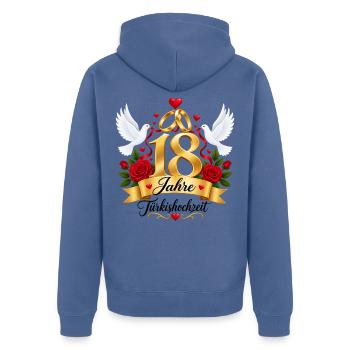 18.Hochzeitstag , 18 Jahre Türkishochzeit - Unisex Premium Bio Zip Hoodie - Taubenblau - Hinten - Nico (187cm)