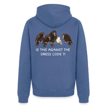 Is This Against The Dress Code Krähen Humor - Unisex Premium Bio Zip Hoodie - Taubenblau - Hinten - Nico (187cm)