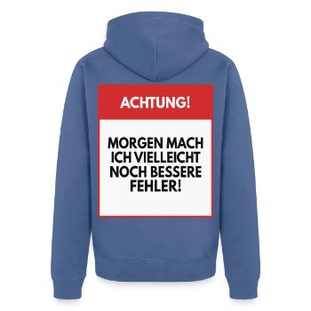 Morgen mache ich vielleicht bessere Fehler - Unisex Premium Bio Zip Hoodie - Taubenblau - Hinten - Nico (187cm)