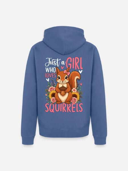 Just a Girl Who Loves Squirrels - Unisex Premium Bio Zip Hoodie - Taubenblau